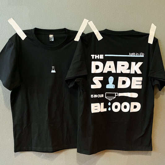 KiL Tee - Dark Side is in our Blood